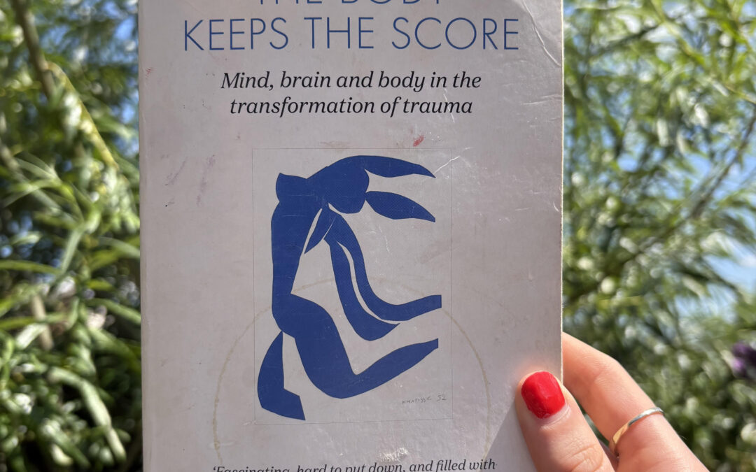 My thoughts on ‘The Body Keeps the Score. Mind, brain and body in the transformation of trauma’ by Bessel Van Der Kolk.